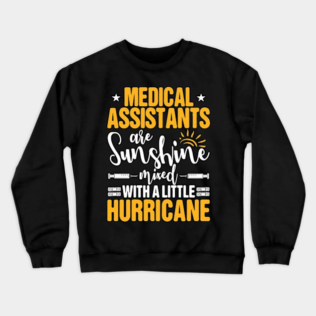 Medical Assistant Healthcare Assistant Gift Crewneck Sweatshirt by Krautshirts